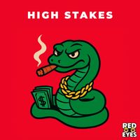Red Eyes - High Stakes