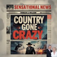 Doreen & William - Country Gone Crazy