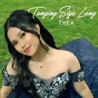 Thea - Tanging Siya Lang
