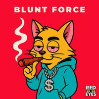 Red Eyes - Blunt Force