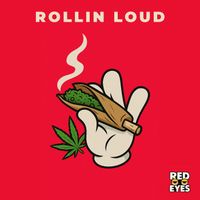 Red Eyes - Rollin Loud