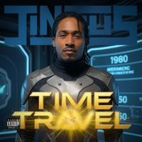 Jinyus - Time Travel (Explicit)