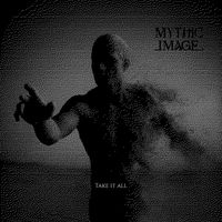 Mythic Image - Take It All