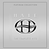 Hale - Hale the Complete Hits