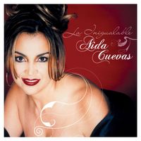Aida Cuevas - La Inigualable