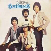 Boyfriends - With Love