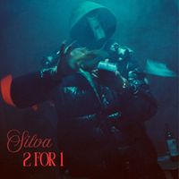 Silva - 2 For 1 (Explicit)