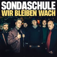 Sondaschule - Wir bleiben wach