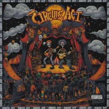 muzi - Circus Act (Explicit)