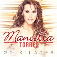 Manoella Torres - 20 Kilates