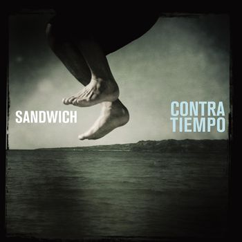 Sandwich - Contra Tiempo