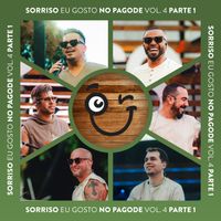 Sorriso Maroto - Sorriso Eu Gosto No Pagode Vol. 4 Parte 01 (Ao Vivo)