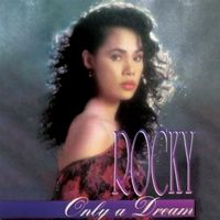 Rocky - Only A Dream