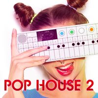 Extreme Music - Pop House 2