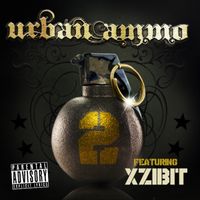 Xzibit - Urban Ammo 2 (Explicit)