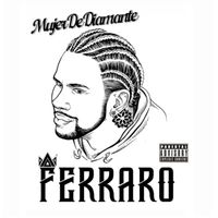 FERRARO - Mujer de diamante