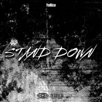 YoRico - STAND DOWN (Explicit)