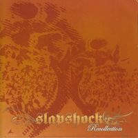 Slapshock - Recollection