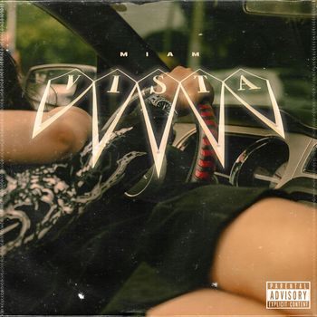 MIAM - Vista (Explicit)