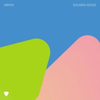 Qrion - Sounds Good (Extended Mix)