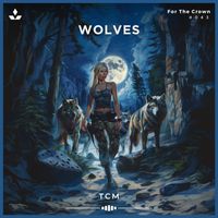 TCM - Wolves (Hardstyle Version)