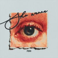Feri - She Wanna