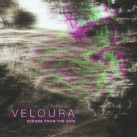 Veloura - Echoes From the Void