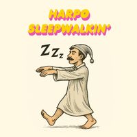 Harpo - Sleepwalkin´