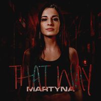 MARTYNA - That Way (Extended Mix)