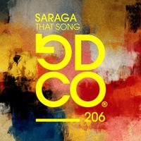 Saraga - That Song