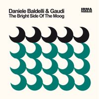 Daniele Baldelli and Gaudi - The Bright Side Of The Moog