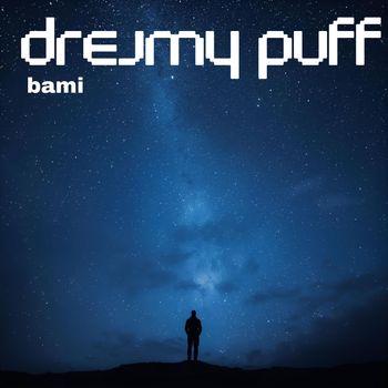 Bami - Dreamy Puff