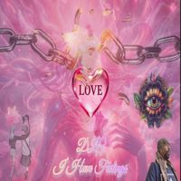 DLC - I Have Feelings