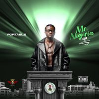 Portable - Mr Nigeria (Explicit)