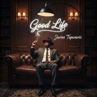 Jaries Topanoris - Good Life (Explicit)