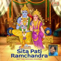 Rattan Mohan Sharma - Sita Pati Ramchandra