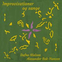 Dafne Nielsen - Improvisationer og sange