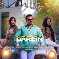 Barzin - Ya Hichki Ya To