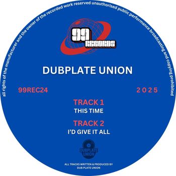 Dubplate union - This time