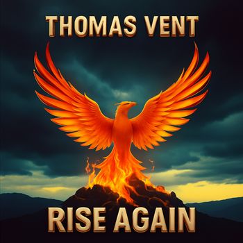 Thomas Vent - Rise Again