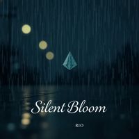 Rio - Silent Bloom