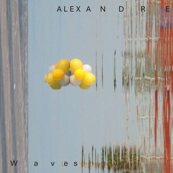 Alexandre - Waves