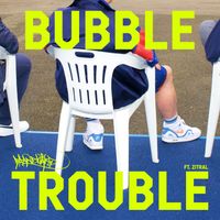 Brandhärd - Bubble Trouble (Explicit)