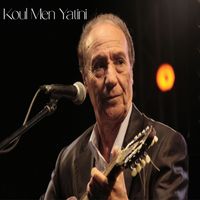 Abdelkader Chaou - Koul Men Yatini