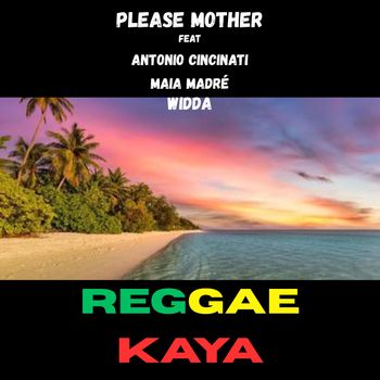 PLEASE MOTHER - reggae kaya