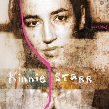 Kinnie Starr - Anything (Explicit)