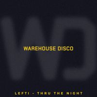 LEFTI - Thru The Night