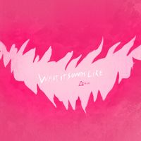 Reach - What It Sounds Like