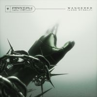 PARIAH, Heal the Hurt - Wanderer