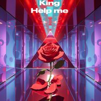 KING - Help me
